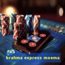 brahma express moema